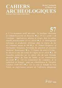 Image de Cahiers archéologiques fin de l'Antiquité et du Moyen Âge N° 57