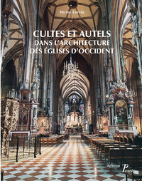 Picture of Cultes et autels dans l'architecture des églises d'Occident