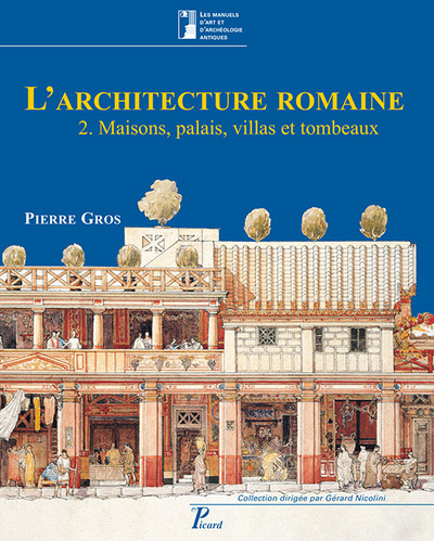 Image de L'Architecture romaine Vol. 2. Maisons, palais, villas et tombeaux