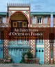 Image de ARCHITECTURES D'ORIENT EN FRANCE