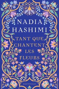 Picture of Tant que chantent les fleurs