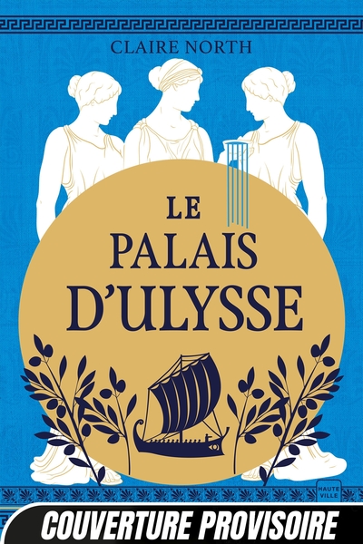Picture of Le Chant des déesses, T2 : Le Palais d'Ulysse