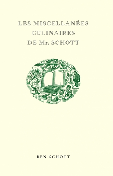Image de Les Miscellanées culinaires de Mr. Schott