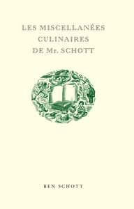 Image de Les Miscellanées culinaires de Mr. Schott