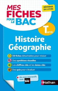 Image de Mes Fiches pour le BAC Histoire Géographie Term