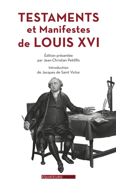 Picture of Testaments et manifestes de Louis XVI