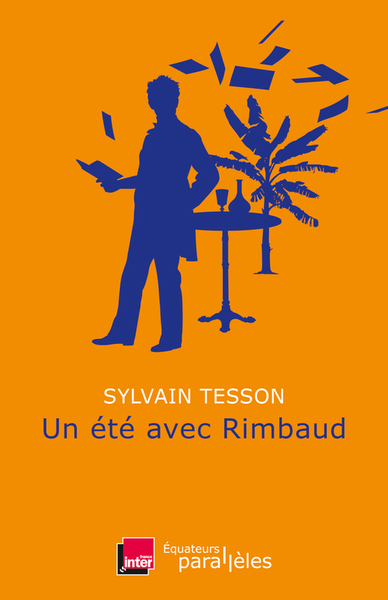 Picture of Un été avec Rimbaud