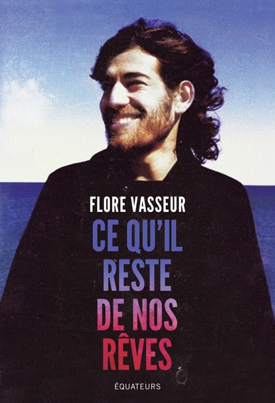Picture of Ce qu'il reste de nos rêves