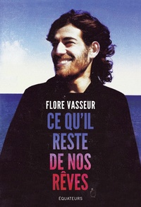 Picture of Ce qu'il reste de nos rêves