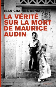 Picture of La vérité sur la mort de Maurice Audin