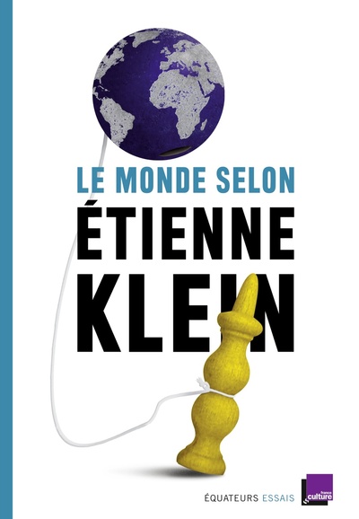 Picture of Le monde selon Etienne Klein
