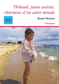 Image de Thibaud, jeune autiste, charmeur d'un autre monde