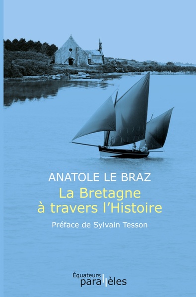 Picture of LA BRETAGNE A TRAVERS L'HISTOIRE