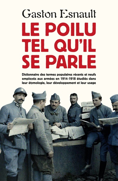 Picture of Le poilu tel qu'il se parle