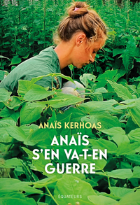 Image de Anaïs s'en va-t'en guerre
