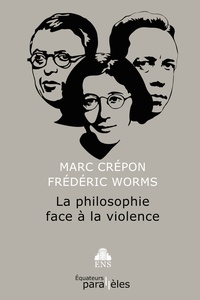 Picture of La philosophie face à la violence