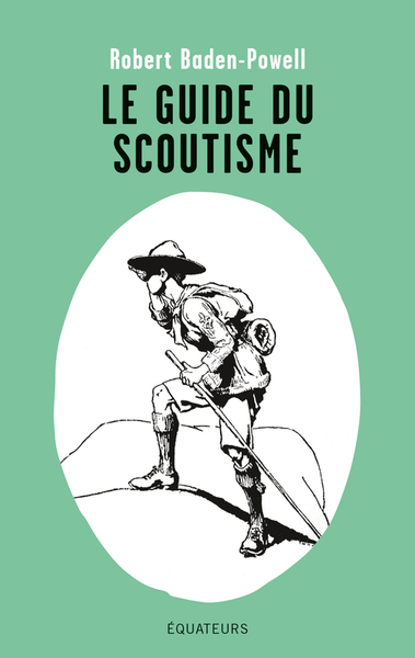 Picture of Le guide du scoutisme