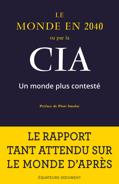 Picture of Le monde en 2040 vu par la CIA