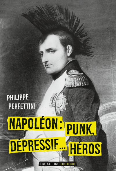 Picture of Napoléon, Punk, dépressif…héros