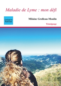 Image de Maladie de Lyme : mon défi