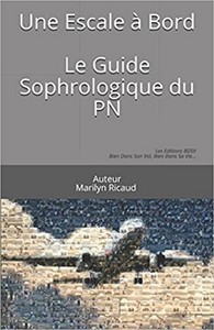 Picture of Une Escale à Bord - Le Guide Sophrologique du PN