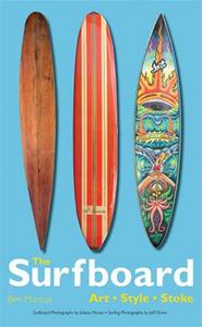Picture of The Surfboard : Art, Style, Stoke (Paperback) /anglais