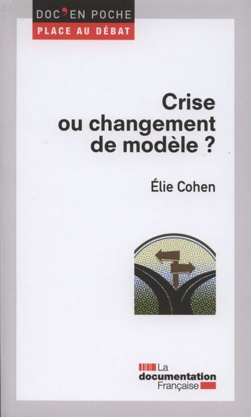 Image de Crise ou changement de modèle ?