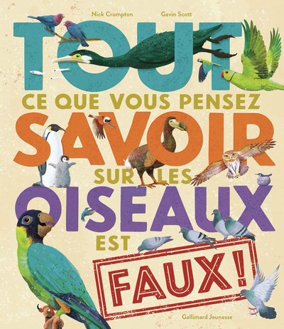 Image de Tout ce que vous pensez savoir sur les oiseaux est faux !