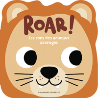 Picture of Roar ! Les sons des animaux sauvages