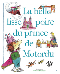 Image de La belle lisse poire du prince de Motordu