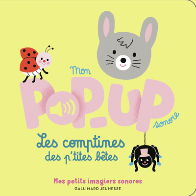 Picture of Mon pop-up sonore - Les comptines des p'tites bêtes