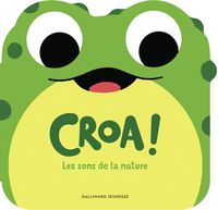 Picture of Croa ! Les sons de la nature