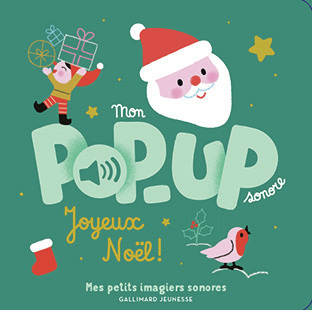 Picture of Mon pop-up sonore - Joyeux Noël !