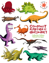 Image de Comment ratatiner les dinosaures ?