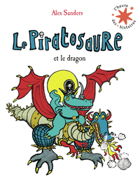 Picture of Le Piratosaure et le dragon