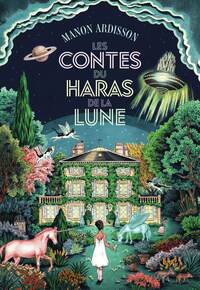 Image de Les Contes du Haras de la Lune