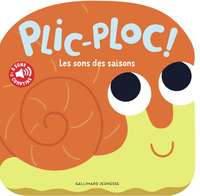 Picture of Plic ploc : les sons des saisons