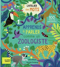 Image de L'atelier des mots - Apprends à parler comme un zoologiste