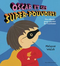 Image de Oscar et ses super-pouvoirs !