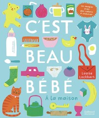 Picture of C'est beau bébé - À la maison