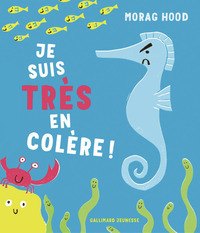 Image de Je suis TRÈS en colère !