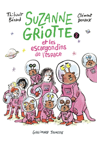 Image de Suzanne Griotte et les escargondins de l'espace