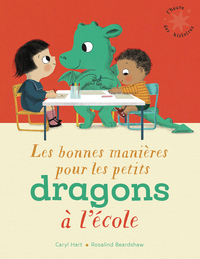 Picture of Les bonnes manières pour les petits dragons à l'école