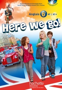 Picture of Here we go! anglais 6e - Livre de l'élève + CD audio élève inclus - Edition 2014