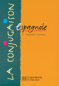 Picture of La Conjugaison espagnole - Edition 1999