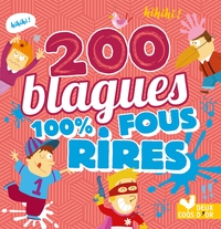 Image de 200 blagues 100% fous rires