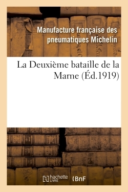 Image de La Deuxième bataille de la Marne