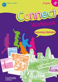 Picture of Connect 4e / Palier 2 année 1 - anglais - Workbook - Edition 2011