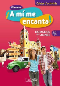 Picture of El nuevo ¡A mi me encanta! Espagnol 1re année (2012)