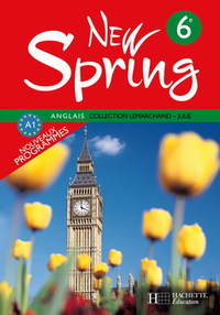 Image de New Spring 6e LV1 - Anglais - Livre de l'élève - Edition 2006